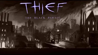 Reasonable men doing reasonable things | Thief: The Black Parade [9-1]