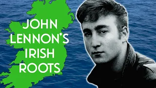 John Lennon's Irish roots and how the Irish influenced Liverpool