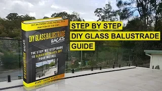 DIY Glass Balustrade Installation Guide (Full Walkthrough) | Avant-Garde Glass