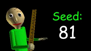 Baldi's Basics Plus - Seed 81 (V0.3.8)