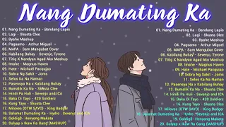 BAGONG OPM LOVE SONGS PLAYLIST-NANG DUMATING KA