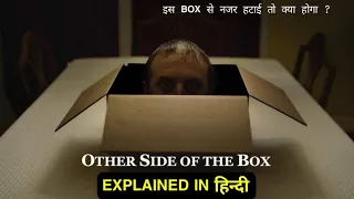 Other Side of the Box (Horror Short Film) Explained in Hindi