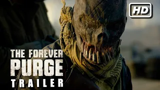 The Forever Purge Official Trailer [HD] | Universal Pictures