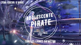 NightcoreFR - Adolescente Pirate + PAROLES