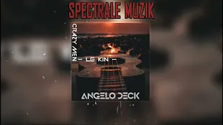 ANGELO ENNEMI DECK [ CRAZY MEN LE KIN ] - [ 4BECOEUR ] 2022