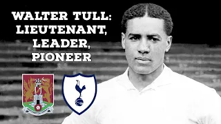 Walter Tull: Lieutenant, Leader, Pioneer | AFC Finners | Football History Documentary