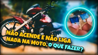 MINHA MOTO PAROU DE FUNCIONAR - NÃO ACENDE NADA NO PAINEL E NÃO DA PARTIDA⚠️