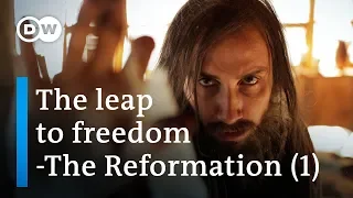 Church and revolution - Martin Luther reinventing the world (1/6) | DW Documentary