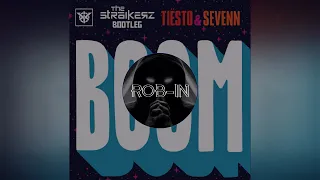 Tiësto & Sevenn - BOOM (The Straikerz Bootleg) [Extended Mix]