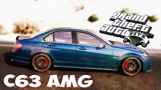 GTA 5 Моды: МЕРСЕДЕС С63 AMG (РЕАЛЬНЫЕ МАШИНЫ)