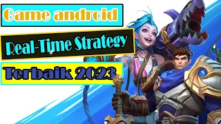 10 Game Android Real Time Strategy (RTS) Terbaik 2023 | Efek Skripsi