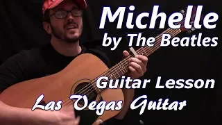 Michelle by The Beatles Guitar Lesson