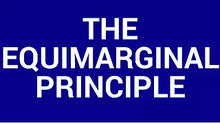 The equimarginal principle