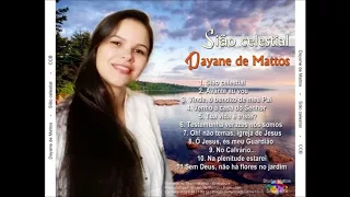 Dayane de Mattos CCB - Sião Celestial