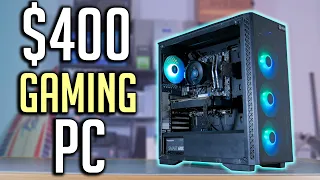 I Built a $400 Gaming PC in 2022...