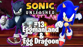 Sonic Unleashed Part 13 - EggmanLand & Egg Dragoon