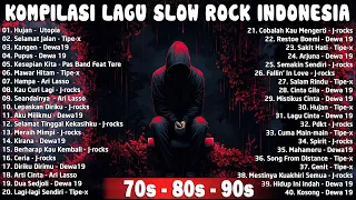 Lagu Slow Rock Indonesia Populer Era '90 an| Hujan -  Utopia |  Hampa -  Ari Lasso | Kangen - Dewa19