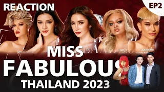 Recap EP2 Miss Fabulous thailand 2023