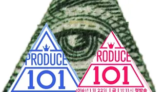 Why I think produce 101 is in the Illuminati...