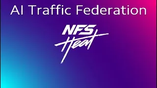 NFS Heat | AI Traffic Federation