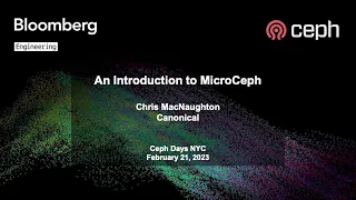Ceph Days NYC: An Introduction to MicroCeph