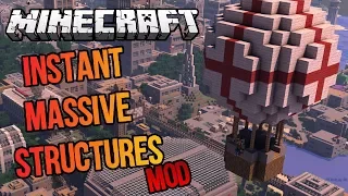 Minecraft | Instant Massive Structures Mod | Mod Show #1