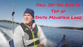 Fall Sea-Doo Ride to top of Smith Mountain Lake