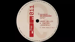 Hardy Heller & Inkfish ‎– Darkness (Andre Absolut Mix)