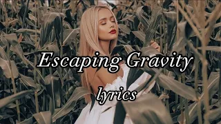 TheFatRat & Cecilia Gault - Escaping Gravity (Lyrics)