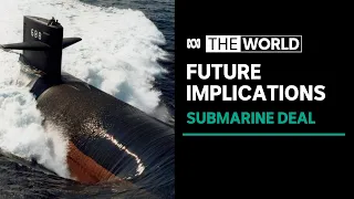 AUKUS: How will nuclear submarines be built in Australia? | The World