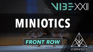 Miniotics | VIBE XXII 2017 [@VIBRVNCY Front Row 4K] #vibedancecomp