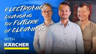 How Electronics Change the Future of Cleaning - with @KarcherDeutschland