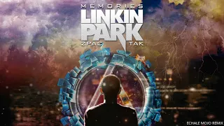 Linkin Park, 2Pac & Tak - Memories (2018)