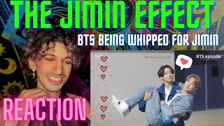 The Jimin Effect | BTS being whipped for Jimin | REACTION
