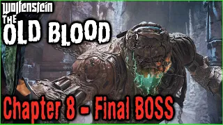 Wolfenstein: The Old Blood  Final BOSS  gameplay  No Commentary  Let's Play