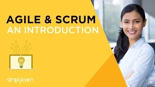 What Is Agile Scrum? | Agile And Scrum Methodology | Simplilearn