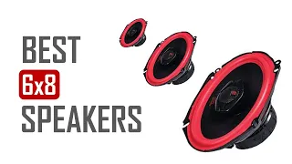 Top 9 Best 6x8 Speakers
