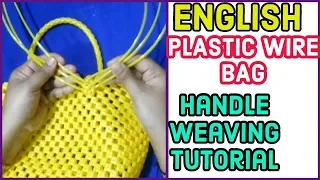 English-3 Wire Handle weaving for Plastic wire bag | Plastic wire basket making Tutorial DIY