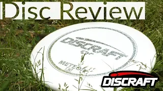 The Meteor | Discraft Disc Review