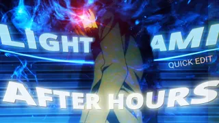 KIRA~AFTER HOURS [EDIT/AMV] ! *free xml presets*