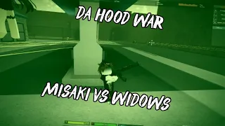 Da Hood War - Misaki vs Widows