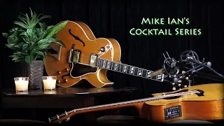 "And I Love Her" guitar cover- Mike Ian's Cocktail Series