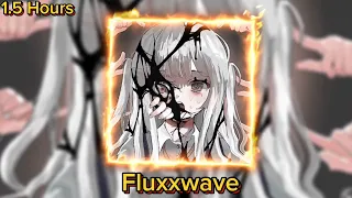 Fluxxwave - 1 Hour & 30 Minutes (Super Slowed Remix)
