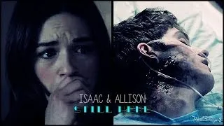 Allison & Isaac l Still Here (3x19)