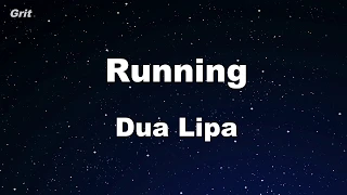 Running - Dua Lipa Karaoke 【With Guide Melody】 Instrumental