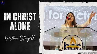 IN CHRIST ALONE by Kristian Stanfill | BCC Worship Team Cover