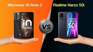 Micromax IN Note 2 Vs Realme Narzo 50i Comparison #shorts