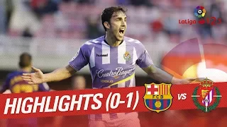 Highlights FC Barcelona B vs Real Valladolid (0-1)