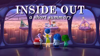 Inside Out in 7 and a half minutes