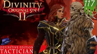 START OF ACT 4 - Part 117 - Divinity Original Sin 2 DE - Tactician Gameplay